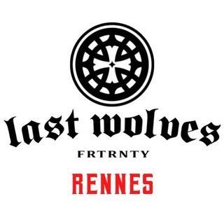 Last Wolves Rennes